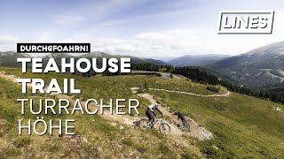 Teahouse Trail - Turracher Höhe | LINES