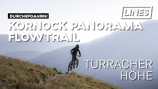 Kornock Panorama Flowtrail - Turracher Höhe |...