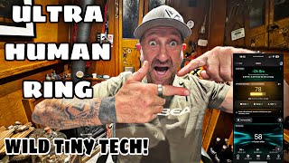I HAVE AN ULTRA HUMAN RING!!!