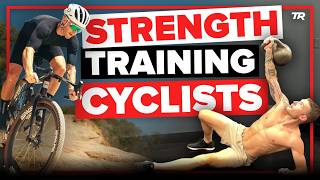 STRENGTH TRAINING FOR CYCLISTS: HOW TO LIFT...