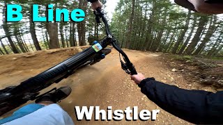 B Line - Whistler