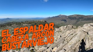 ⛰ El Espaldar ◾️ | Cabeza Arcón |...