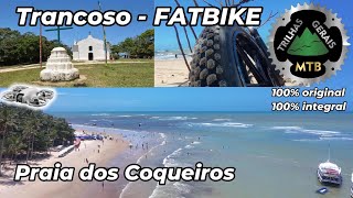 FATBIKE em Trancoso:  Praia dos Coqueiros de...