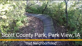 Scott County Park MTB trail - 'Bad Neighborhood'