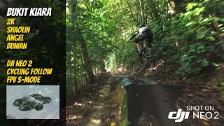 DJI Neo 2 vs Bukit Kiara MTB Trails | Ultimate...