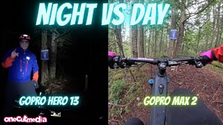 Night vs Day on the Same trails!