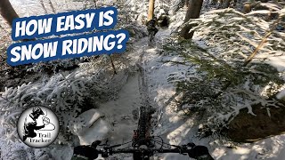 Can you ride in the snow?
