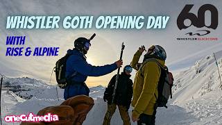 The STOKE Is BACK! Whistler's 60th Opening Day...