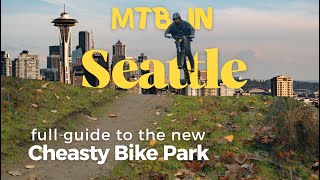 MTB in a city? Seattle's New Bike Park!...