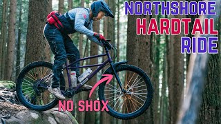 Is it wrong to ride the North Shore on a rigid?