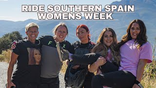 RIDE SOUTHERN SPAIN WOMENS WEEK 2025