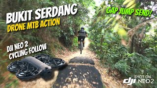 DJI Neo 2 vs Bukit Serdang Trails! Hardline 1,...