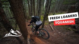 Epic Squamish Loamers!!