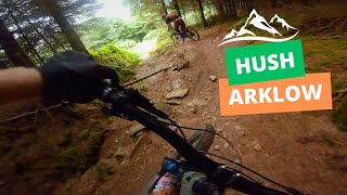 Hush mtb, Arklow