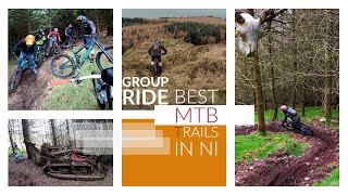 Group ride, on the best trails in Northern Ireland