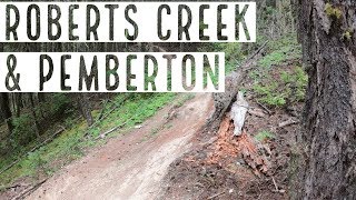 BC Holiday: Roberts Creek & Pemberton