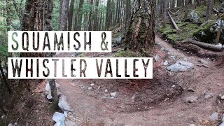 BC Holiday: Squamish and Whistler Valley