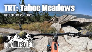 TRT: Tahoe Meadows to Tunnel Creek Rd. -...