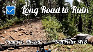 Long Road to Ruin in Canmore, Alberta