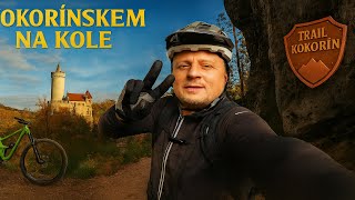 ‍♂️Kokořínskem na kole #7 | Trail...