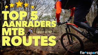 Deze 5 MTB Routes MOET je gaan rijden! //...