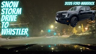 Snow Storm Drive to Whistler in my 2025 Ford...