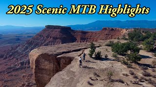 2025 Scenic MTB Highlights