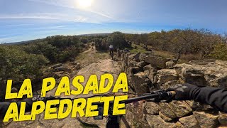 ⛰ La Pasada   | Alpedrete (Madrid) | Enduro...