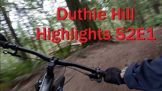 Duthie Hill Highlights S2E1