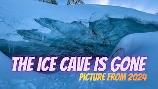 The Ice Cave is Gone at WhistlerBlackcomb but...
