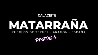 COMARCA DEL MATARRAÑA - Parte 4
