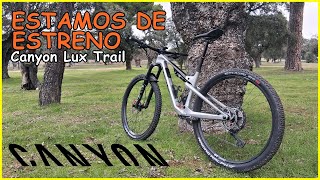 Nueva Bici en la Oficina ​ Canyon Lux Trail...
