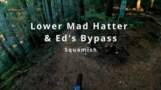 Lower Mad Hatter | Squamish’s New Blue Flow?