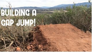 TRAIL BUILDING | BUILDING A GAP JUMP TO OUR...