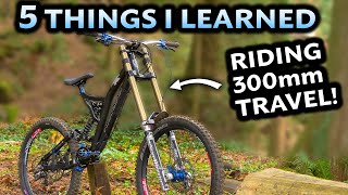 My Outrageous 300mm Huck Bike Taught me a Few...