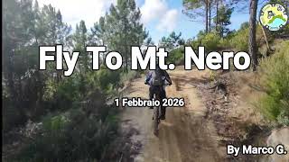 Fly to Monte Nero