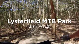 Blair Witch – Lysterfield MTB Park