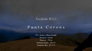 Trailforks #115 - Punta Corona (P.N. Ordesa y...