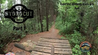 The Hydrocut part 1 (Some of the best trails...