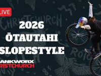 2026 Ōtautahi Slopestyle at Crankworx...