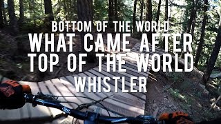 MTB-TV - Whistler - Bottom of the World (No...