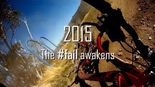MTB-TV - 2015 The Fail Awakens - Mountain Bike...