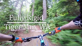 Fully Rigid - Tiger Mtn MTB