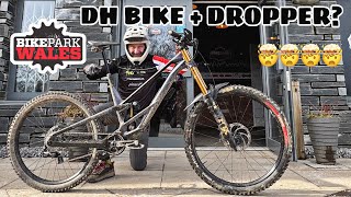 BIKEPARK WALES - DH BIKE - DROPPER POST...