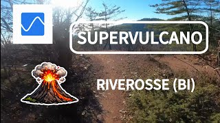 Supervulcano - Riverosse (BI) - TERRENO VULCANICO!