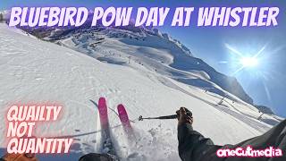 Powder is back!! Quality over quantity at Whistler