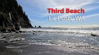 Third Beach - La Push, WA