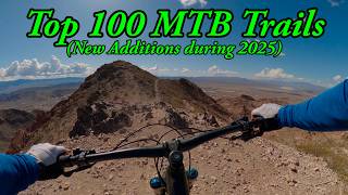 Top 100 MTB Trails - Additions during 2025