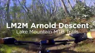 Lake Mountain MTB Trails – LM2M Arnold Road