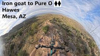 Iron Goat to Pure O | Hawes | Mesa, AZ